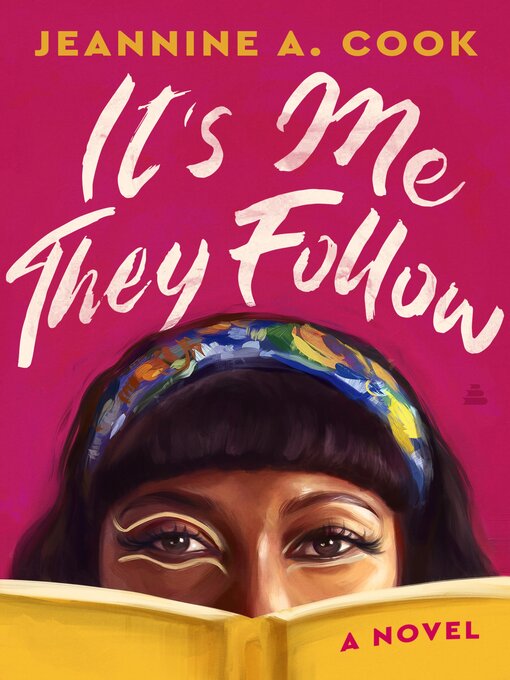 Title details for It's Me They Follow by Jeannine A. Cook - Wait list